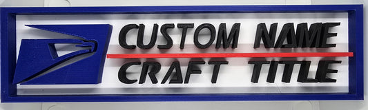 Personalized USPS United States Postal Service Craft Name Plate - Custom Text in USPS Font