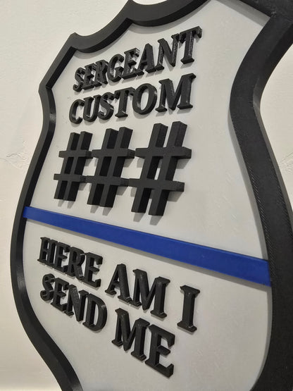 Personalized Police Law Enforcement Thin Blue Line Custom Plaque - Custom Rank/Name/Badge Number (9.5" x .5" x 11.5") 'Here Am I Send Me'