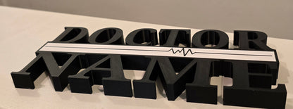 Personalized Thin White Line DOCTOR / EMS / NURSE / MEDICAL / DOCTOR Desk Name Plate - Custom Rank and Name