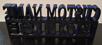 Personalized 3D Thin Blue Line POLICE Desk Name Plate - Custom Text
