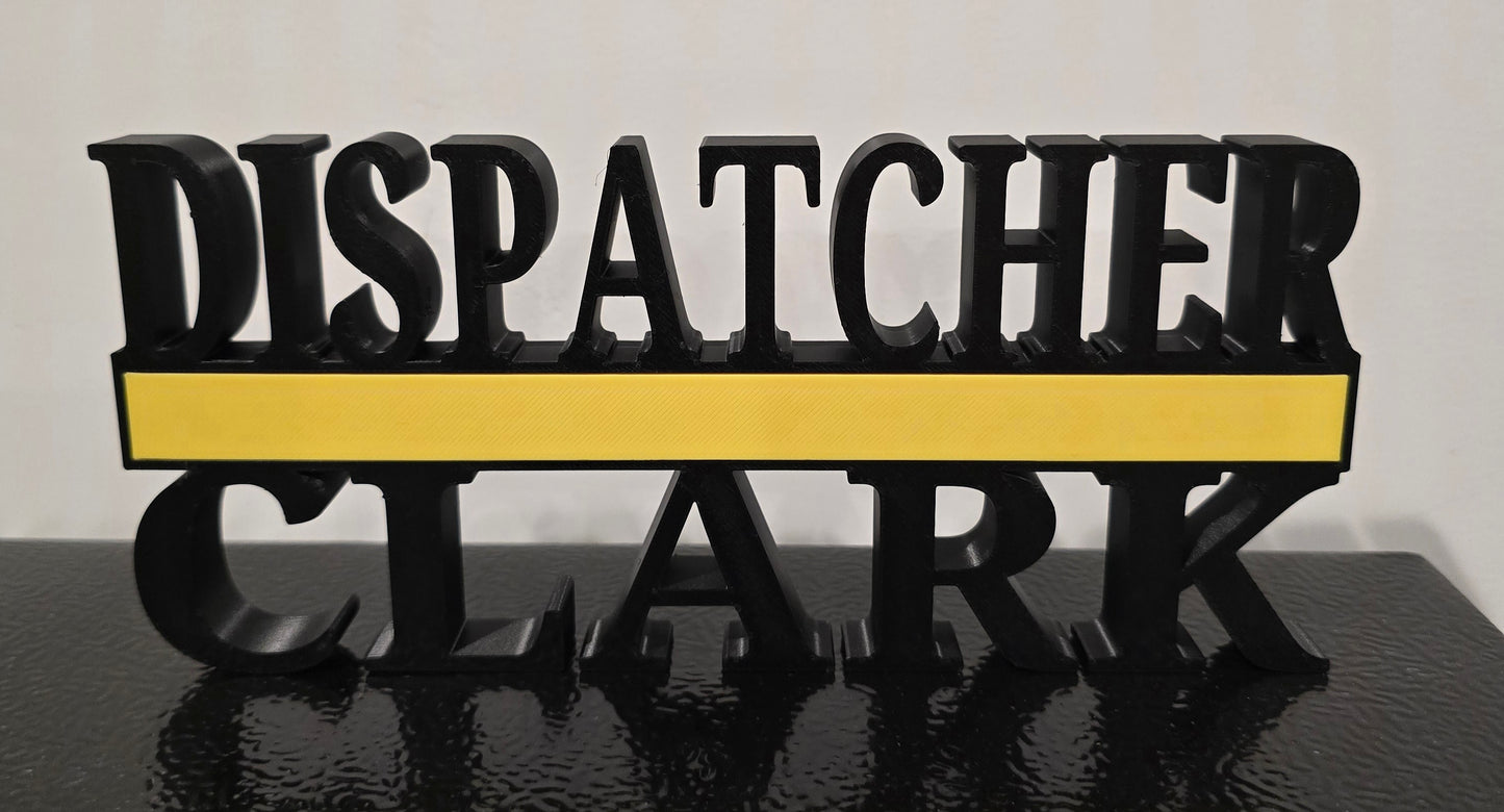 Personalized Thin Yellow Line Dispatcher Desk Name Plate - Custom Title and or Name