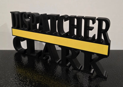 Personalized Thin Yellow Line Dispatcher Desk Name Plate - Custom Title and or Name